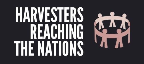 HARVESTERS REACHING THE NATIONS INC Logo