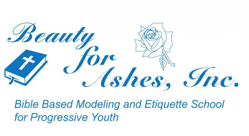 Beauty For Ashes Bible Based Modeling & Etiquette School For Logo