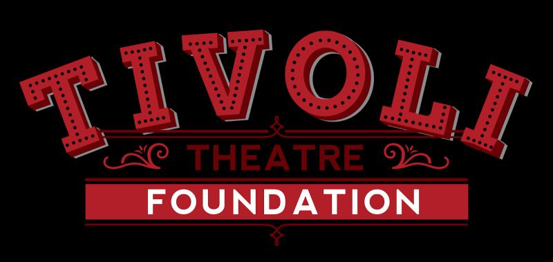 The Tivoli Theatre Foundation Inc Logo