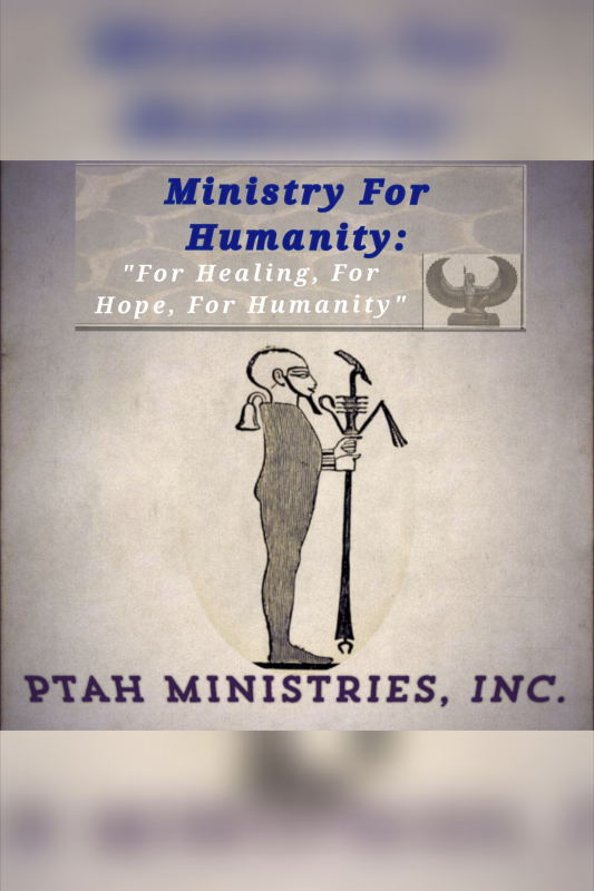 Ministry For Humanity: Ptah Ministries, Inc. Logo
