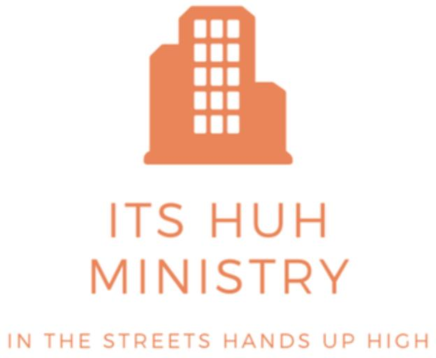 ITS HUH Ministry (In The Streets-Hands Up High Ministry) Logo