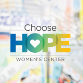 Choose Hope Women's Center